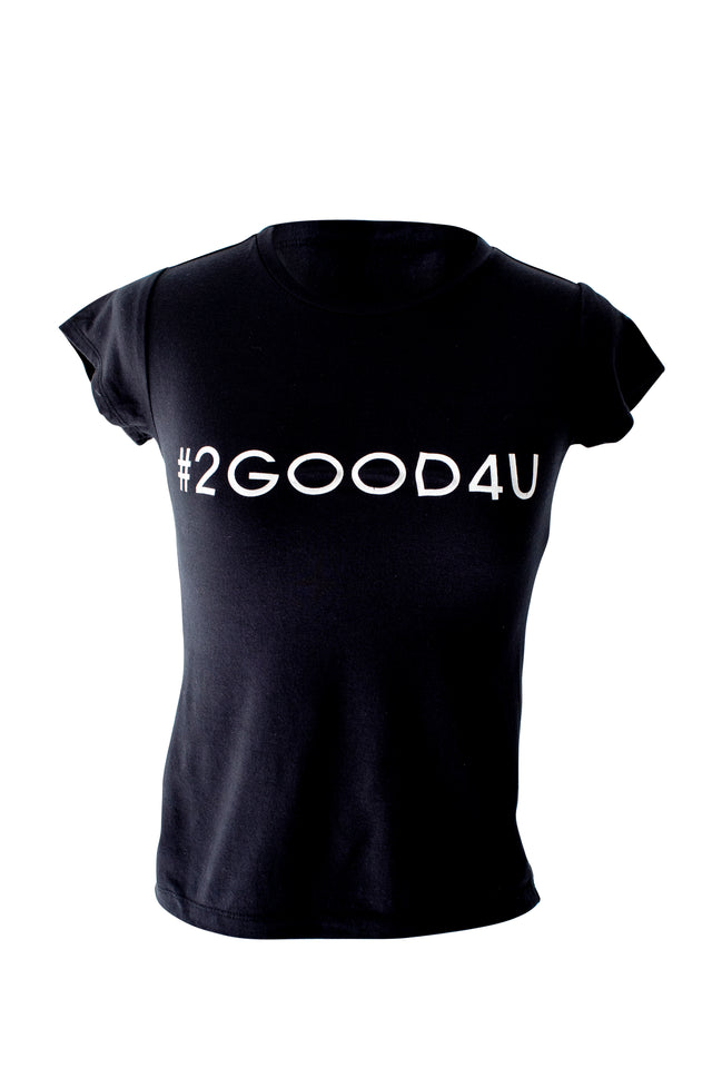 #2good4u